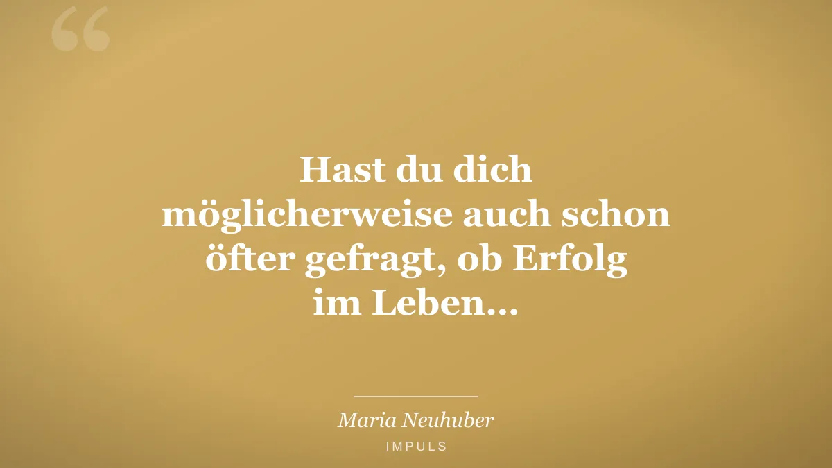 Hast du dich möglicherweise auch schon öfter gefragt, ob Erfolg im Leben…