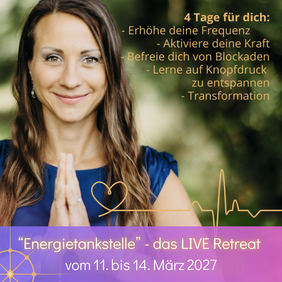 Energietankstelle - Das Live Retreat März 2027